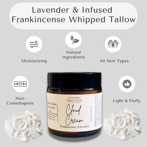 Cloud Cream- Whipped Tallow with Lavender & Infused Frankincense